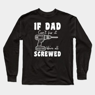 Fathers Day Long Sleeve T-Shirt